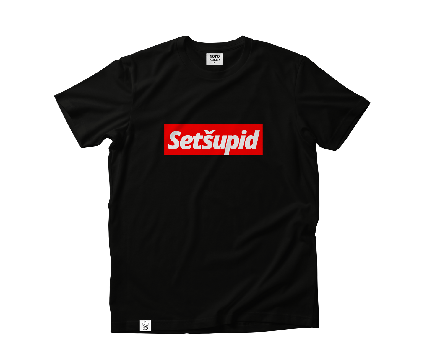 Setšupid T-Shirt